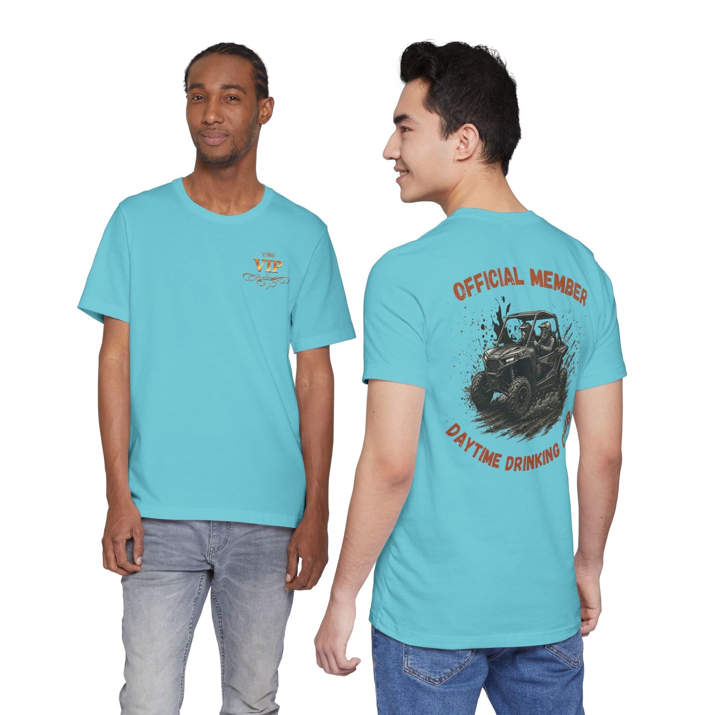 VIP Daytime Drinking Club | Side-by-Side Image | Unisex Tee