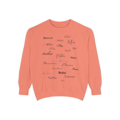 Mom Mother Madre | Garment Dyed Sweatshirt