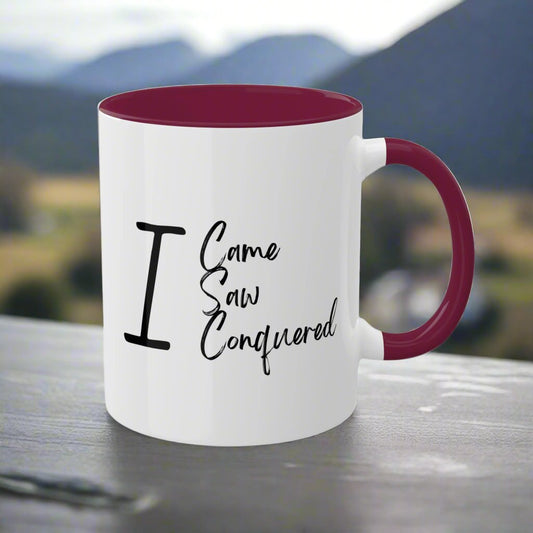 I Came, Saw, Conquered - Ceramic Colorful Mugs, 11oz