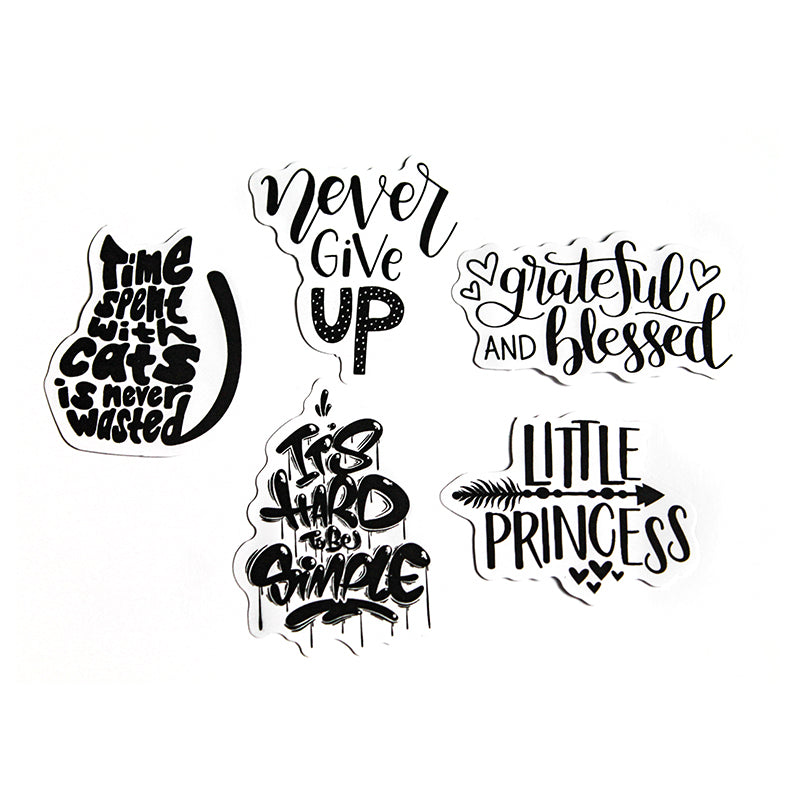 Sayings - Black & White Stickers – Pack of 5