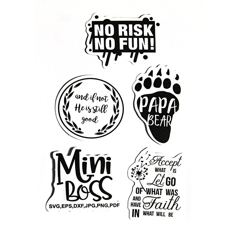 Sayings - Black & White Stickers – Pack of 5